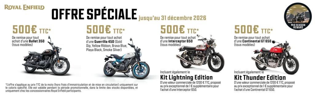 OFFRE ROYAL ENFIELD jusqu'au 31 decembre 2026